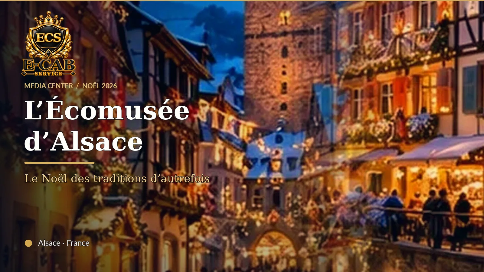 Noël d’autrefois à l’Écomusée d’Alsace : voyage dans un village où le Wi-Fi n’existe pas