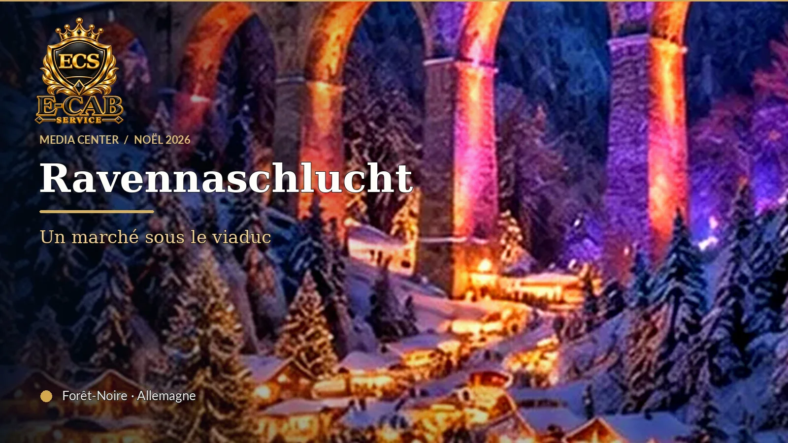 Ravennaschlucht : le marché de Noël caché au fond d’une gorge, sous un viaduc de 40 mètres